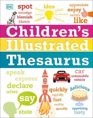 Children's Illustrated Thesaurus by DK 9781465462374