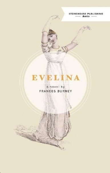 Evelina by Frances Burney 9780995064522