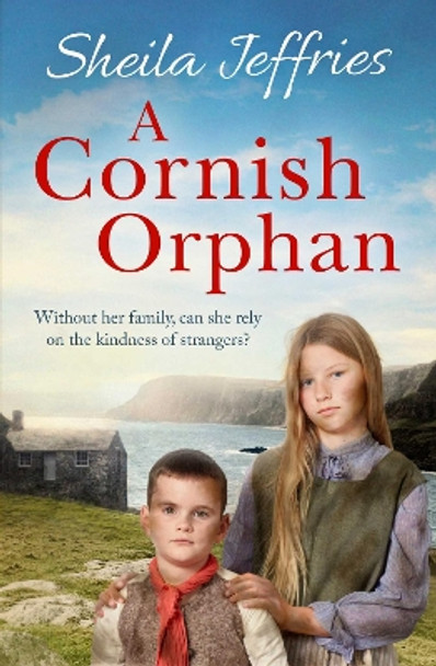 A Cornish Orphan by Sheila Jeffries 9781471165276