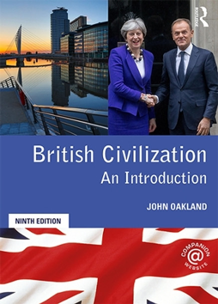 British Civilization: An Introduction by John Oakland 9781138318144