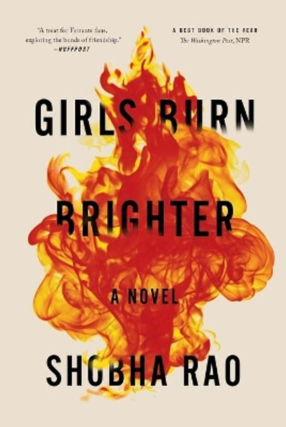 Girls Burn Brighter by Shobha Rao 9781250309501