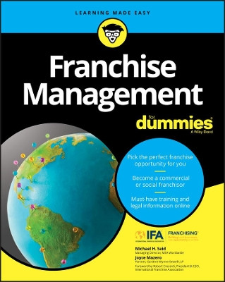 Franchise Management For Dummies Michael H. Seid 9781119337287
