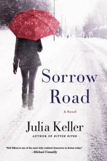 Sorrow Road by Julia Keller 9781250089595