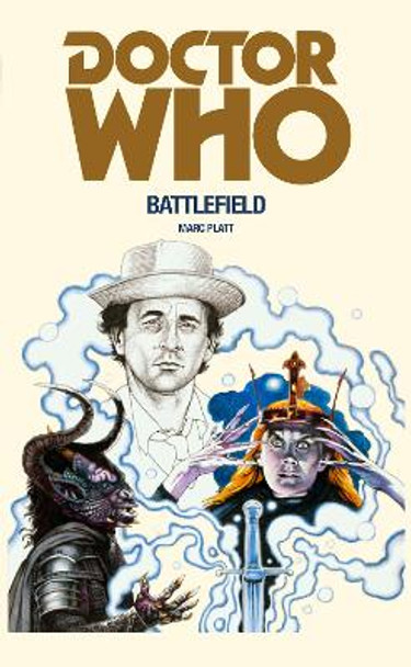 Doctor Who: Battlefield by Marc Platt 9781785940415