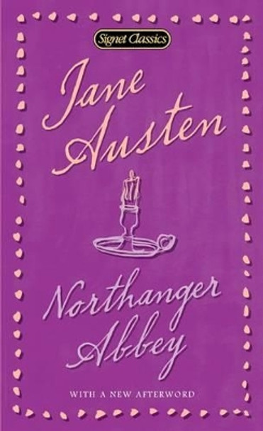 Northanger Abbey by Jane Austen 9780451530844