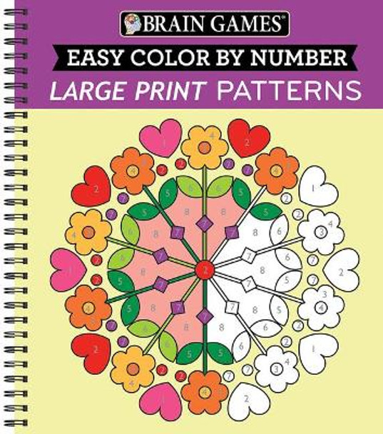 Brain Games - Easy Color by Number: Large Print Patterns by Publications International Ltd 9781645589570