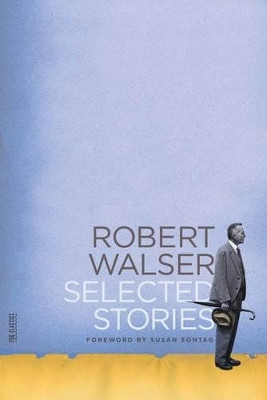 Selected Stories by Robert Walser 9780374533625