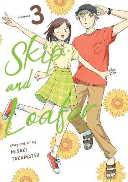 Skip and Loafer Vol. 3 by Misaki Takamatsu 9781638581161