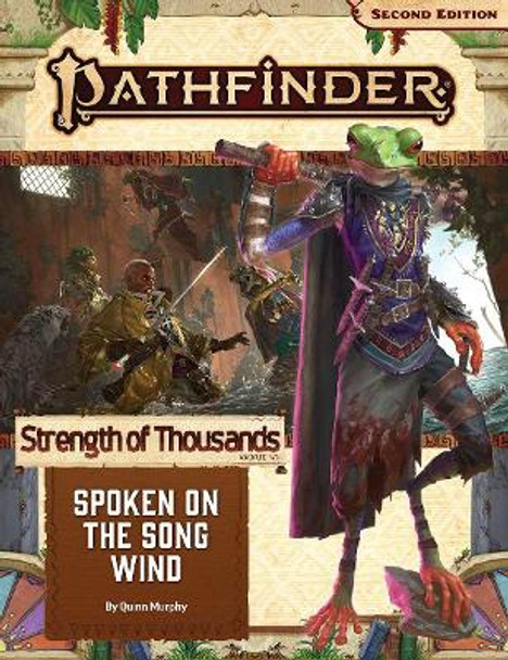 : Pathfinder Adventure Path: Spoken on the Song Wind (Strength of Thousands 2 of 6) (P2) by Quinn Murphy 9781640783560