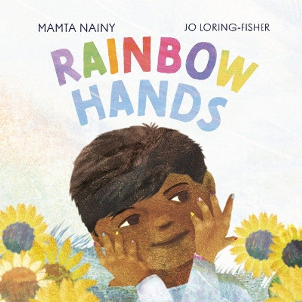 Rainbow Hands by Mamta Nainy 9781913747749