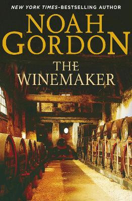 Winemaker by Noah Gordon 9781453271094