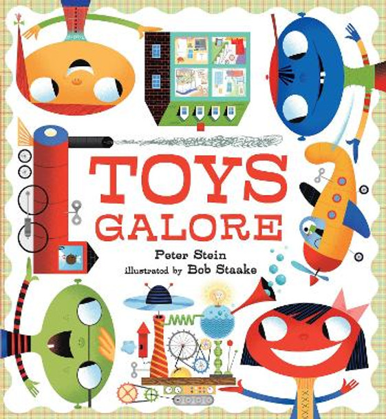 Toys Galore by Peter Stein 9781406346213