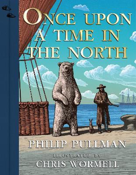 Once Upon a Time in the North: Illustrated Edition by Philip Pullman 9780241509975
