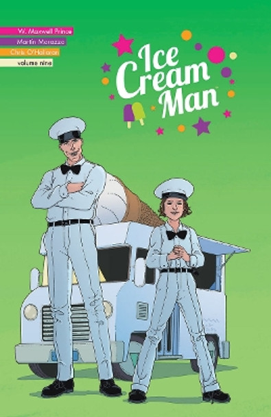 Ice Cream Man, Volume 9: Heavy Narration by W.  Maxwell Prince 9781534399839