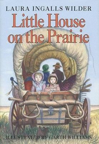 Little House on the Prairie by Laura Ingalls Wilder 9780060264451