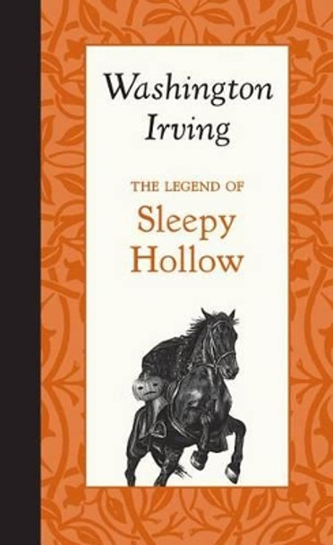 The Legend of Sleepy Hollow by Washington Irving 9781429096294