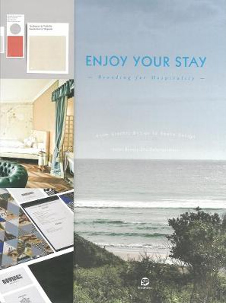Enjoy Your Stay: Branding for Hospitality by Sendpoints
