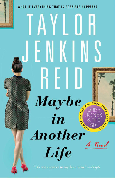 Maybe in Another Life: A Novel by Taylor Jenkins Reid 9781476776880