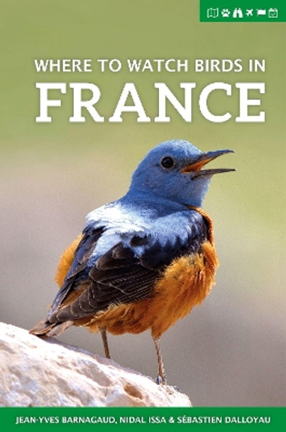 Where to Watch Birds in France by Jean-Yves Barnagaud 9781784271541