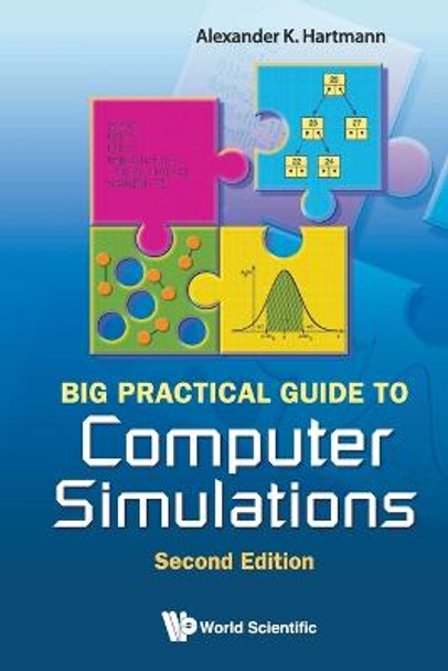 Big Practical Guide To Computer Simulations (2nd Edition) by Alexander K. Hartmann