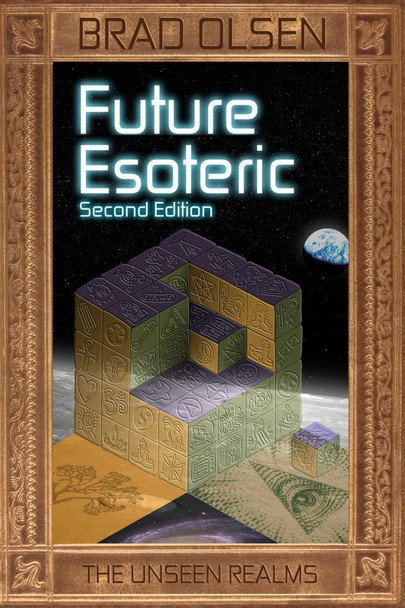 Future Esoteric by Brad Olsen 9781888729788