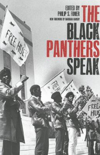 Black Panthers Speak by Philip S. Foner 9781608463282