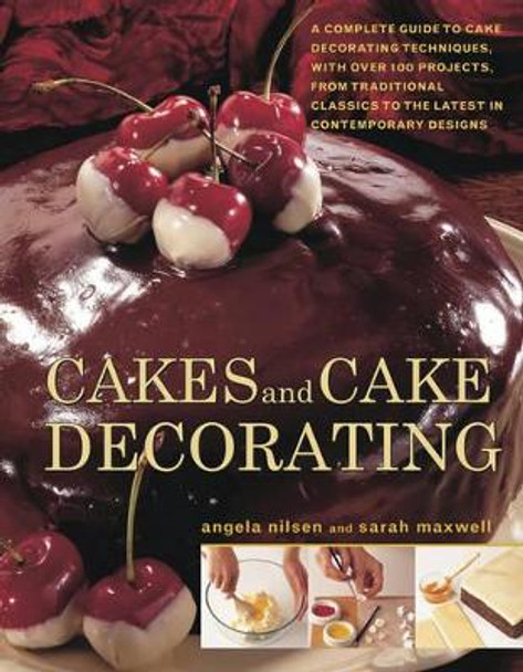 Cakes and Cake Decorating by Angela Nilsen 9781780193342