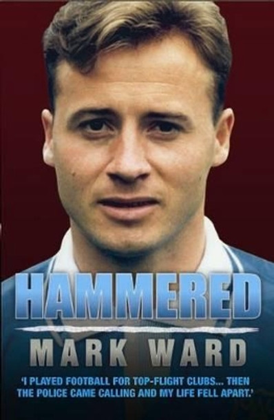 Hammered by Mark Ward 9781843582724
