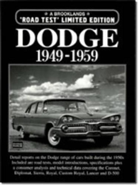 Dodge Limited Edition 1949-1959 by R. M. Clarke 9781855205840