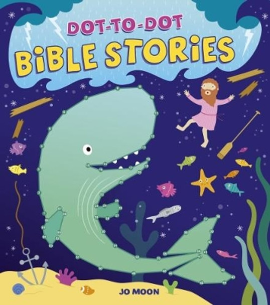 Dot-To-Dot Bible Stories by Jo Moon 9781784289812