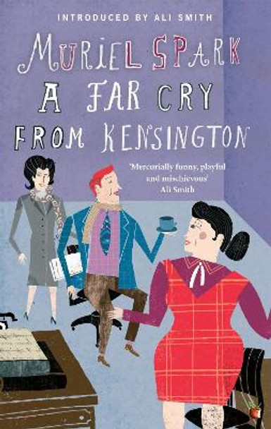 A Far Cry From Kensington by Muriel Spark 9781844085514