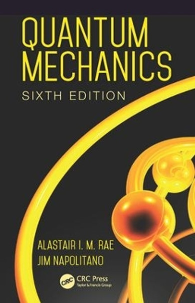 Quantum Mechanics by Alastair I. M. Rae 9781482299182