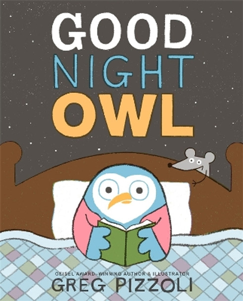 Good Night Owl by Greg Pizzoli 9781484712757