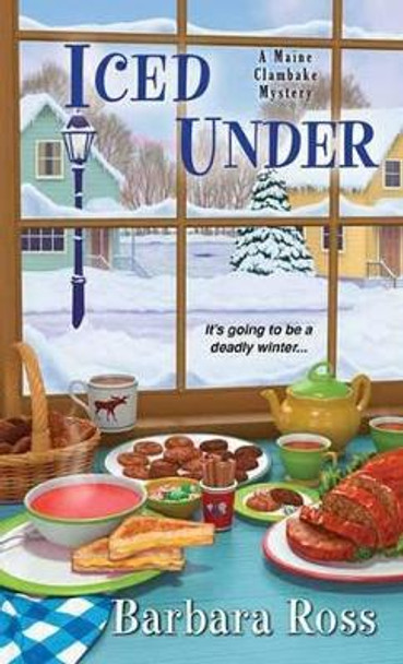 Iced Under by Barbara Ross 9781496700391