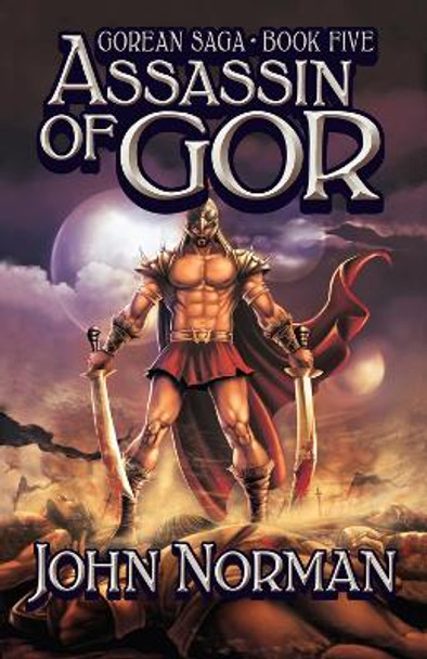 Assassin of Gor by John Norman 9781497636491