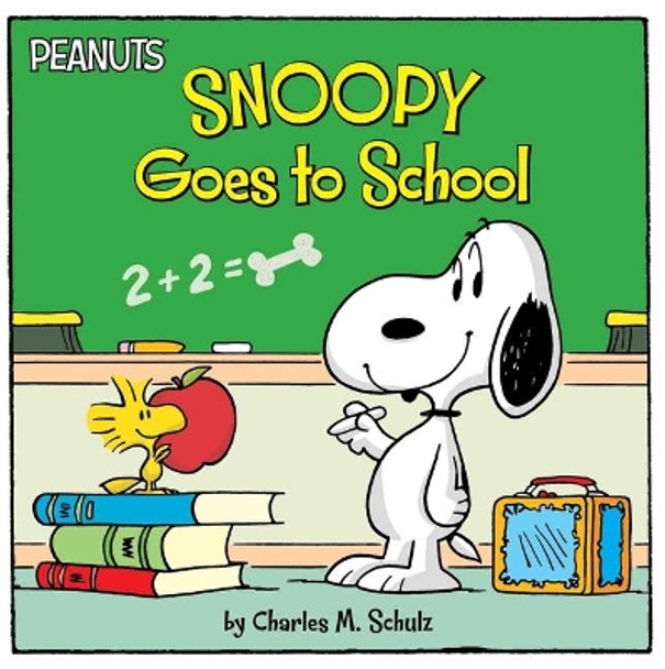 Snoopy Goes to School by Charles M Schulz 9781534464568