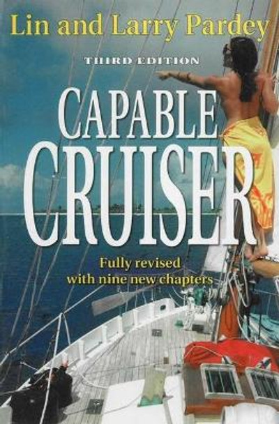 Capable Cruiser by Lin Pardey 9781929214778