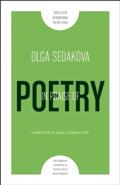 In Praise Of Poetry by Olga Sedakova 9781940953021