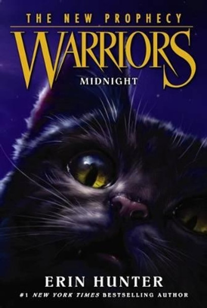 Warriors: The New Prophecy #1: Midnight by Erin Hunter 9780062367020