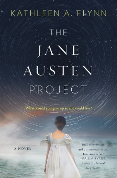 The Jane Austen Project by Kathleen A Flynn 9780062651259