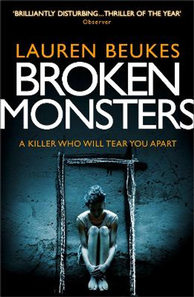 Broken Monsters by Lauren Beukes 9780007464616