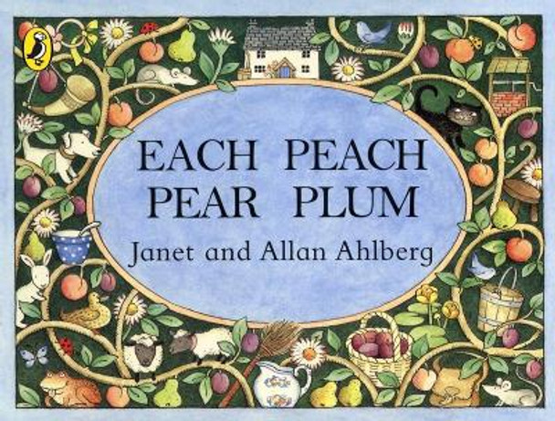 Each Peach Pear Plum by Janet Ahlberg 9780140509199