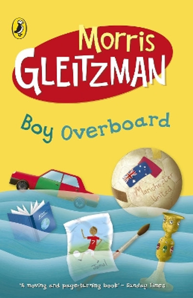 Boy Overboard by Morris Gleitzman 9780141316253