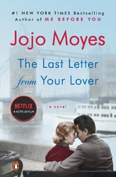 The Last Letter from Your Lover by Jojo Moyes 9780143121107