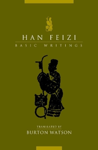 Han Feizi: Basic Writings by Han Fei Tzu 9780231129695