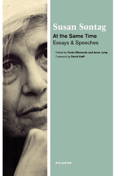 At the Same Time: Essays and Speeches by Susan Sontag 9780312426712