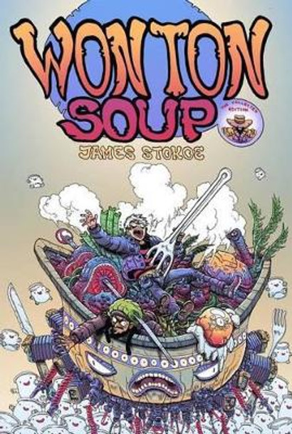 Wonton Soup Collection by James Stokoe 9781620101667