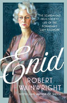 Lady Killmore by Robert Wainwright 9781911630845