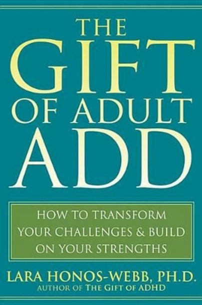 Gift of Adult Add by Honos-Webb L 9781572245655