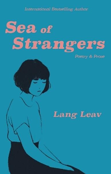 Sea of Strangers by Lang Leav 9781449489892